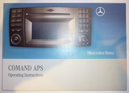 Comand NTG2.5 Manual for A/B/CLC/ML/GL/R/CLS/SL/SLK W211-E MY2009 onward